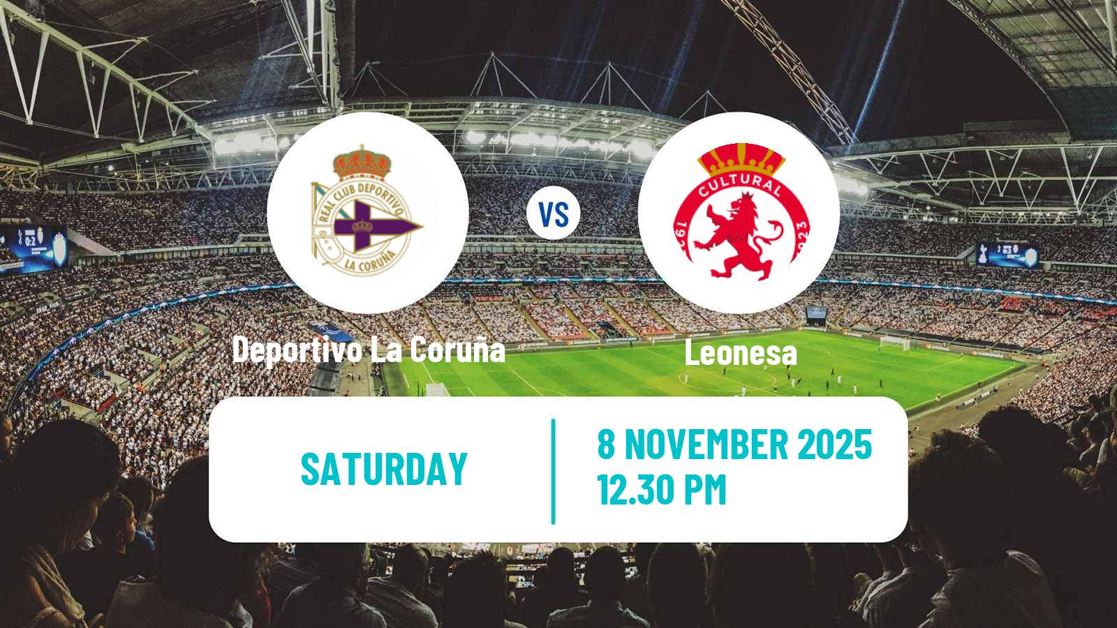 Football Spanish LaLiga2 Deportivo La Coruña - Leonesa