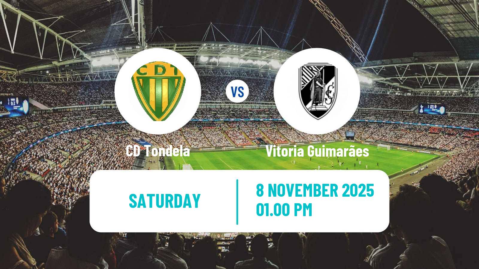 Football Liga Portugal Tondela - Vitoria Guimarães