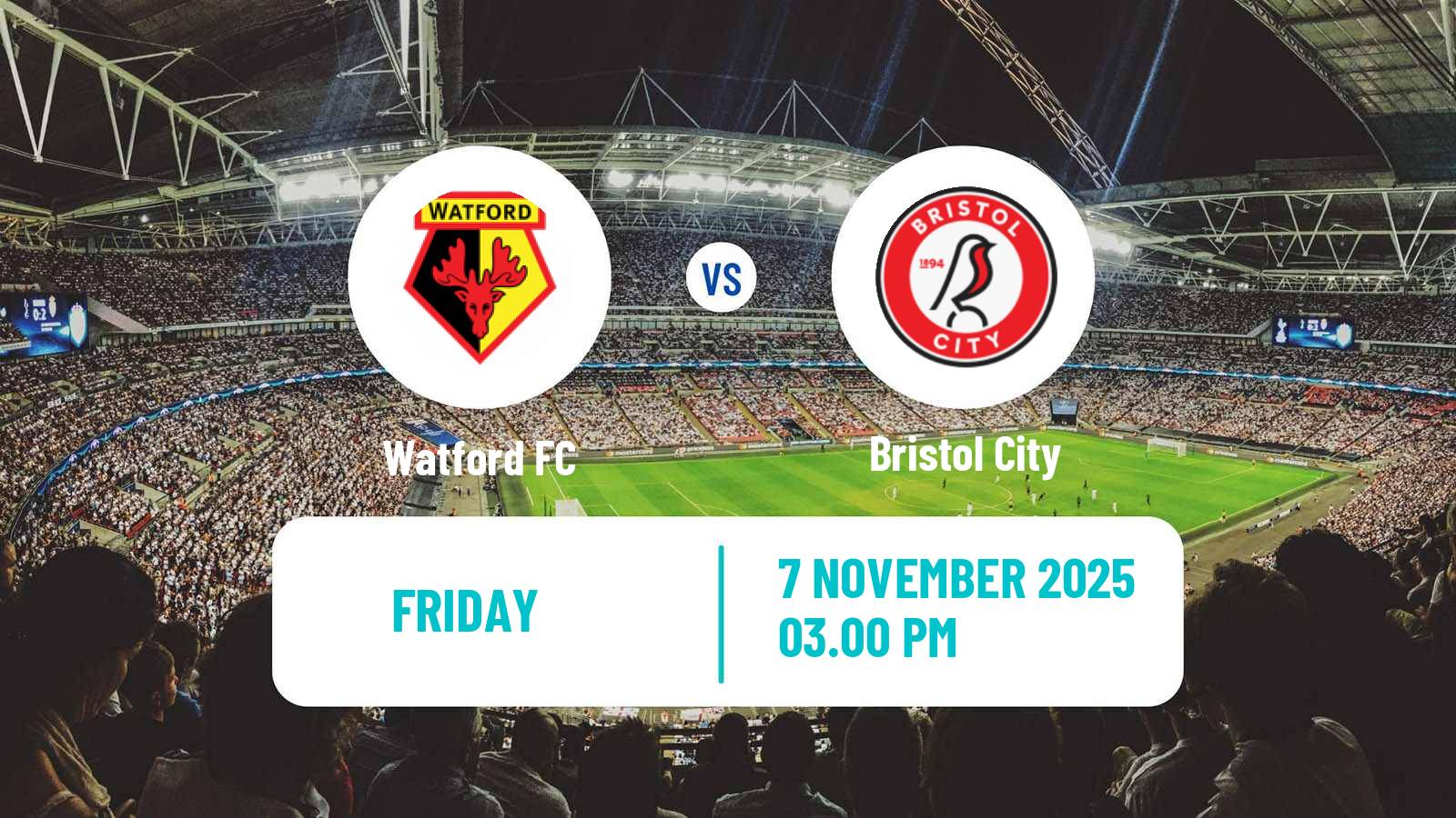 Football English League Championship Watford - Bristol City