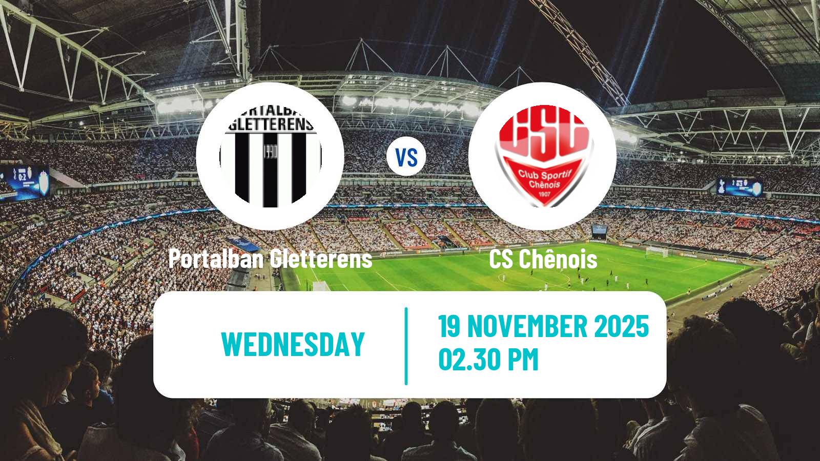 Football Swiss 1 Liga Classic Group 1 Portalban Gletterens - Chênois