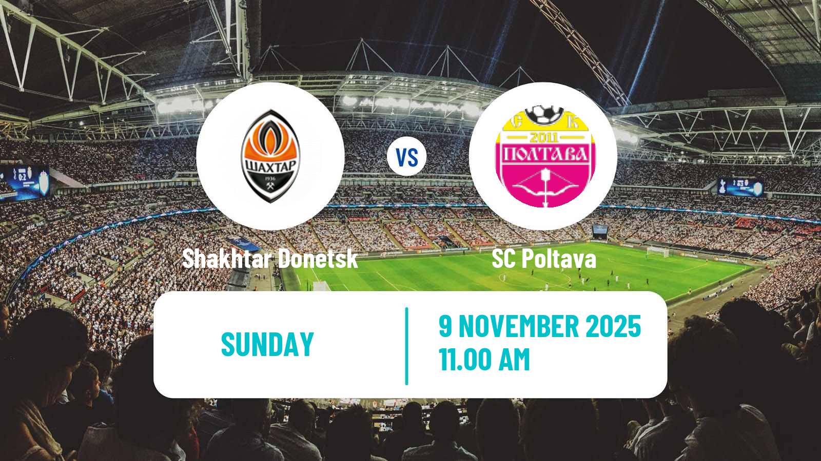 Football Ukrainian Premier League Shakhtar Donetsk - Poltava
