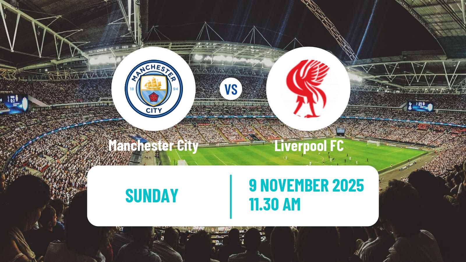 Football English Premier League Manchester City - Liverpool