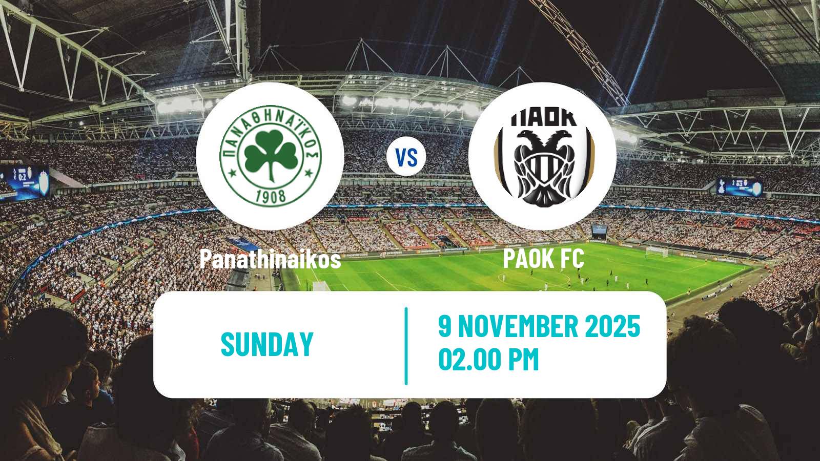 Football Greek Super League Panathinaikos - PAOK