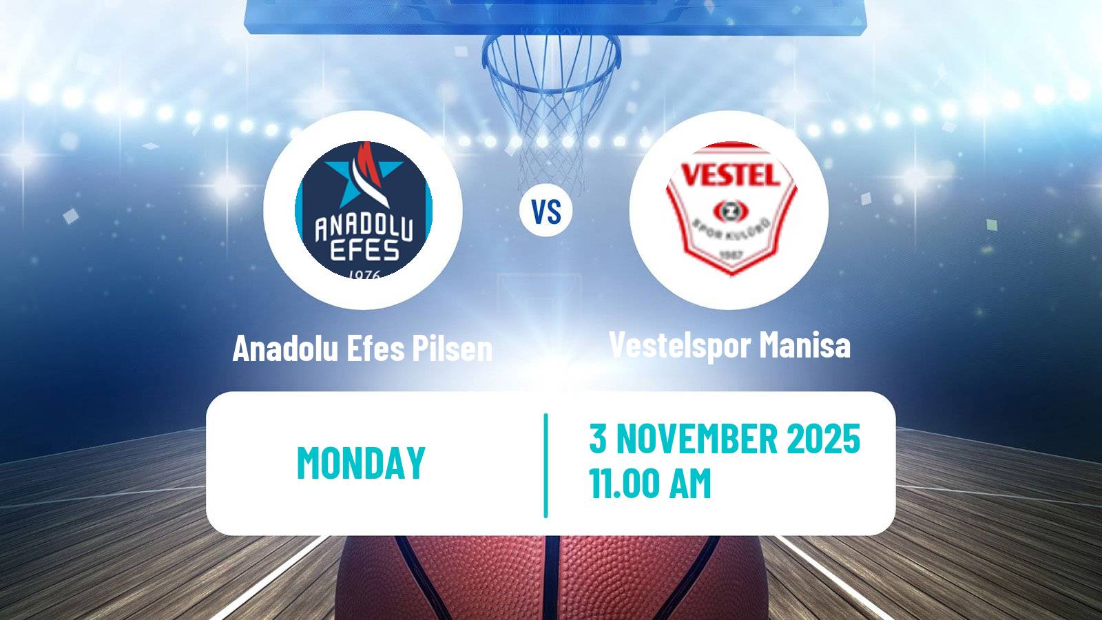 Basketball Turkish Basketball Super Ligi Anadolu Efes Pilsen - Vestelspor Manisa