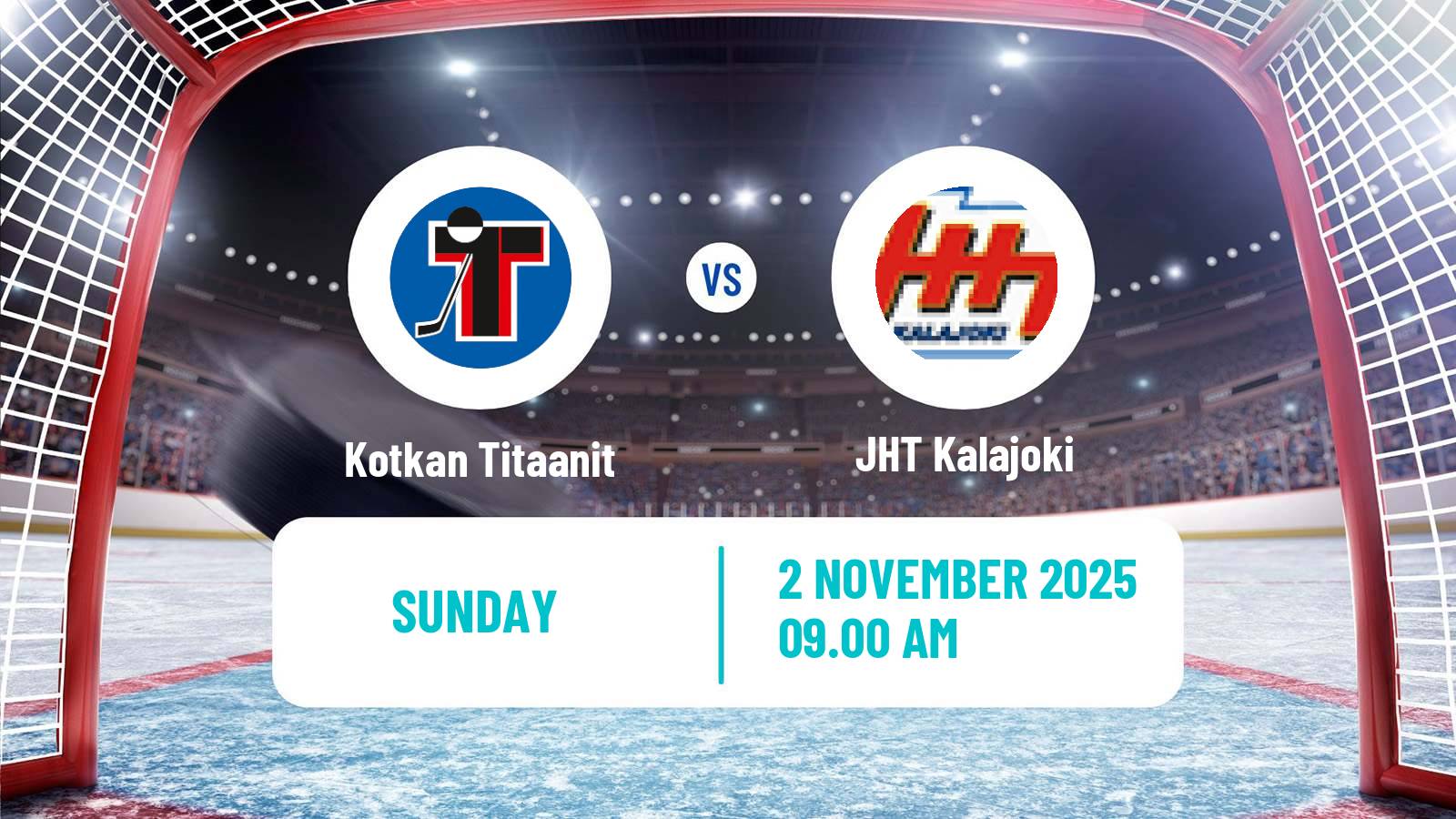 Hockey Finnish Suomi-sarja Kotkan Titaanit - JHT Kalajoki