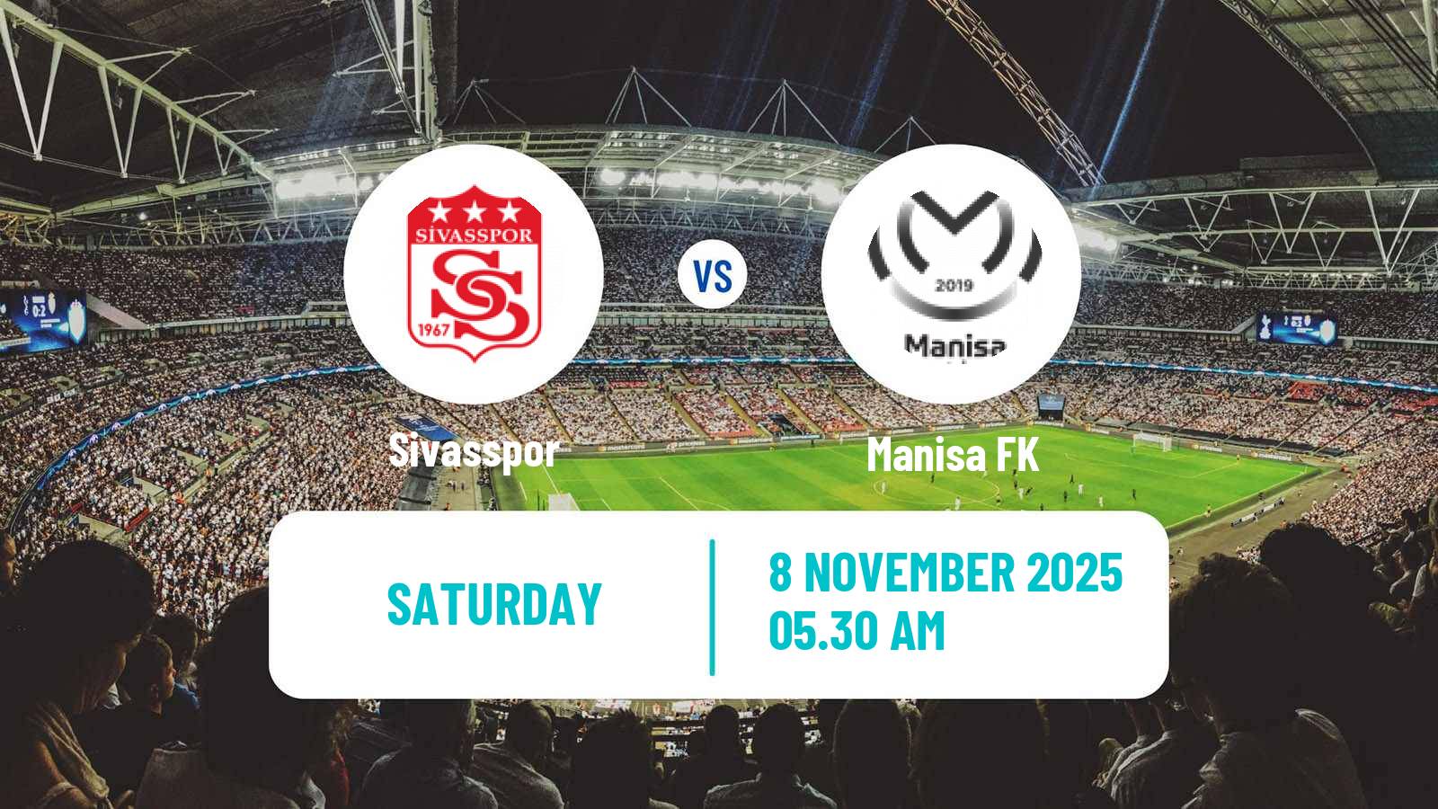 Football Turkish First League Sivasspor - Manisa FK