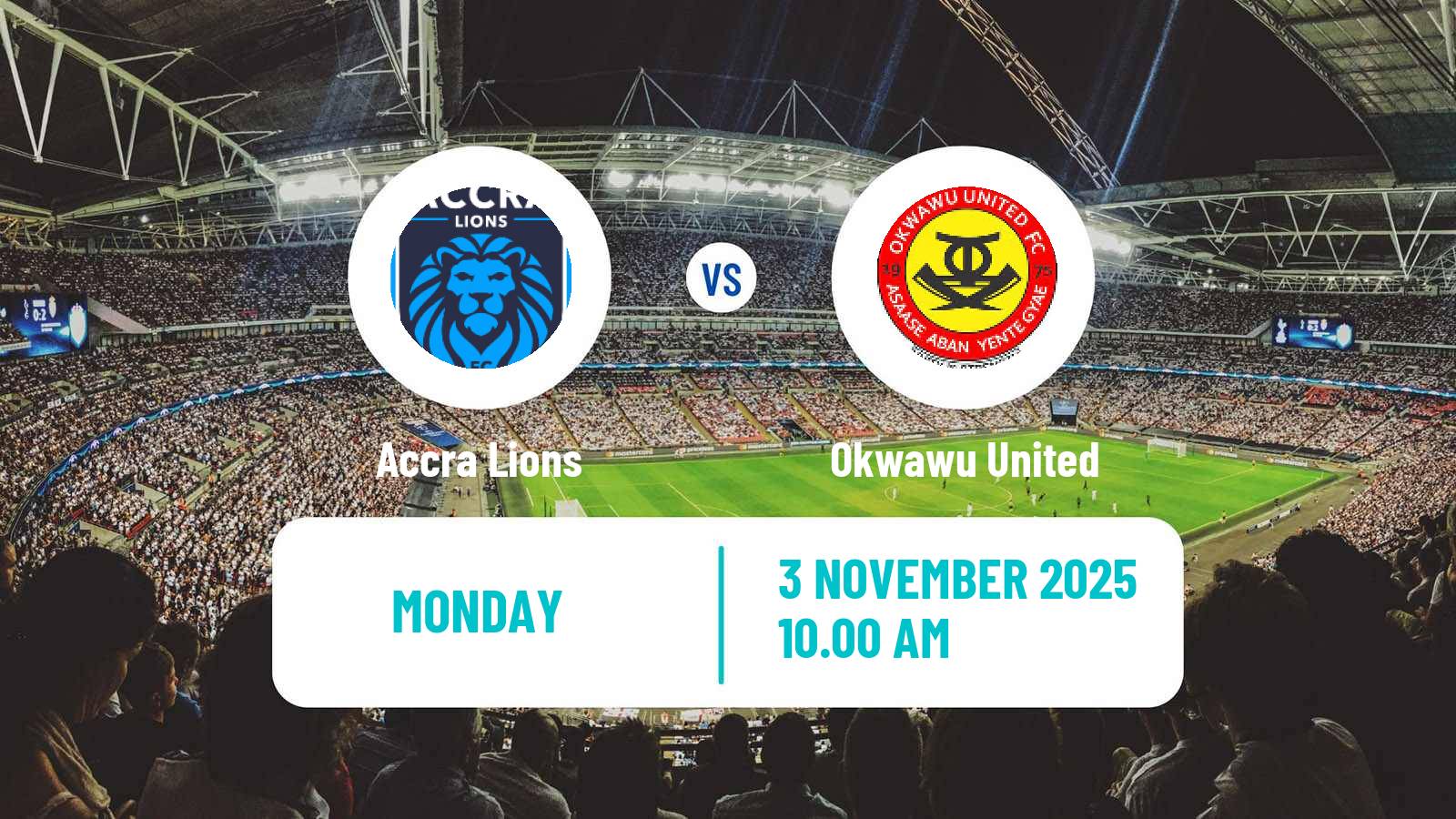 Football Ghanaian Division One League Accra Lions - Okwawu United