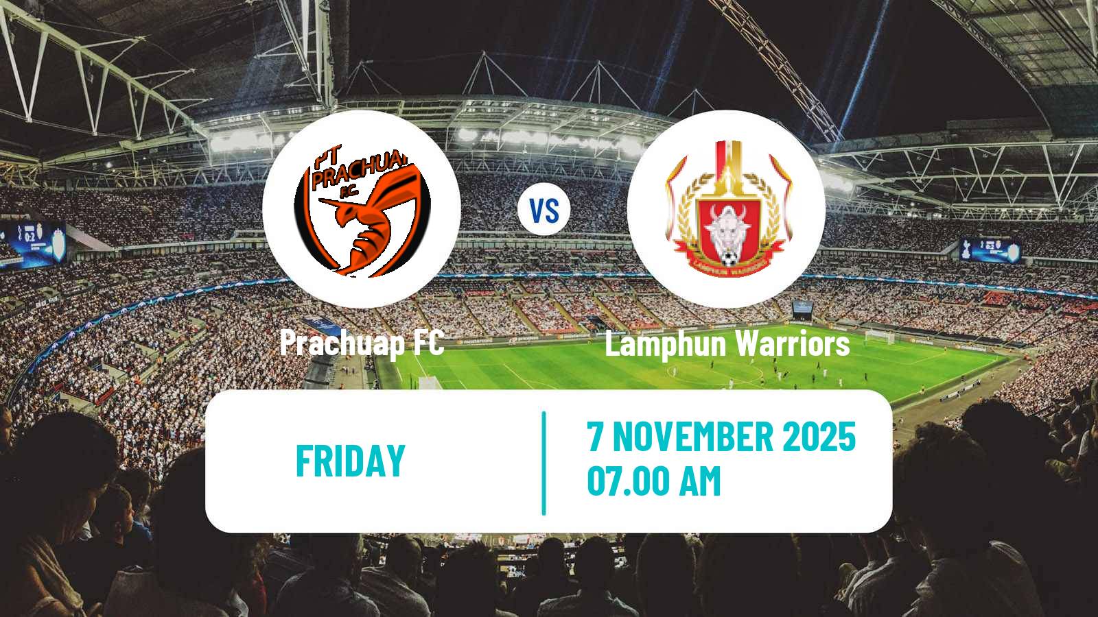 Football Thai League 1 Prachuap - Lamphun Warriors
