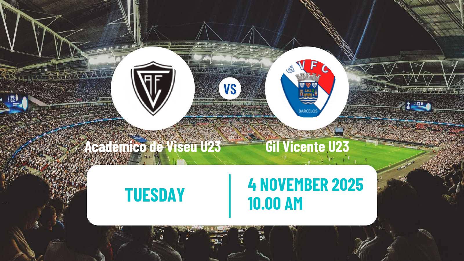 Football Portuguese Liga Revelacao U23 Académico de Viseu U23 - Gil Vicente U23