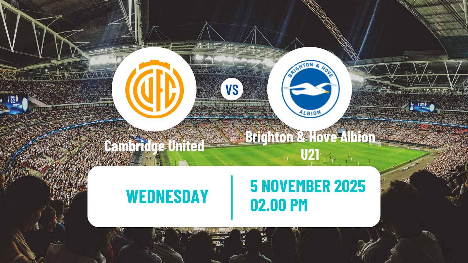 Football English EFL Trophy Cambridge United - Brighton & Hove Albion U21