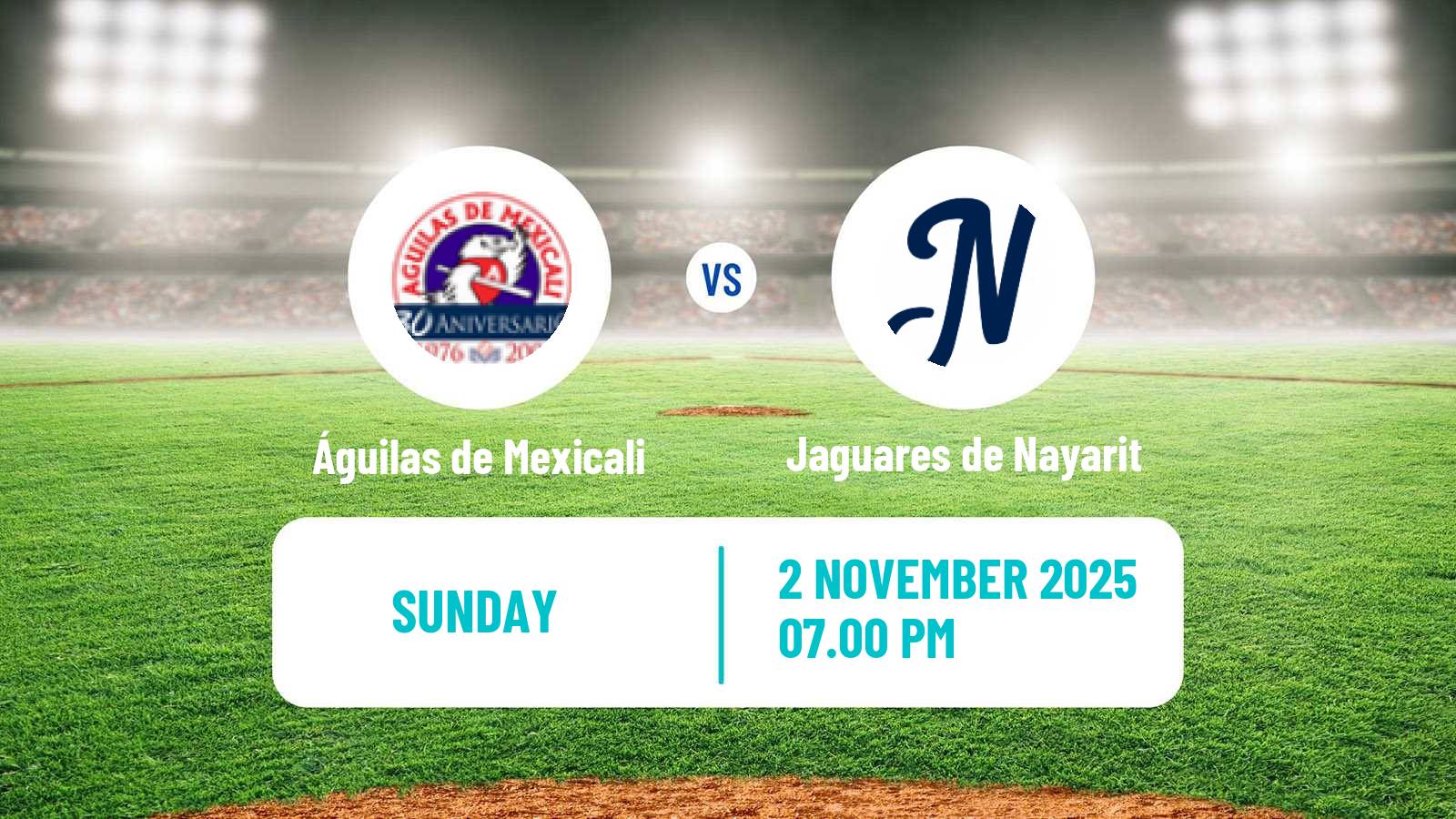 Baseball LMP Águilas de Mexicali - Jaguares de Nayarit