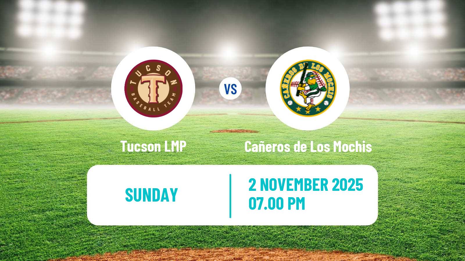 Baseball LMP Tucson - Cañeros de Los Mochis