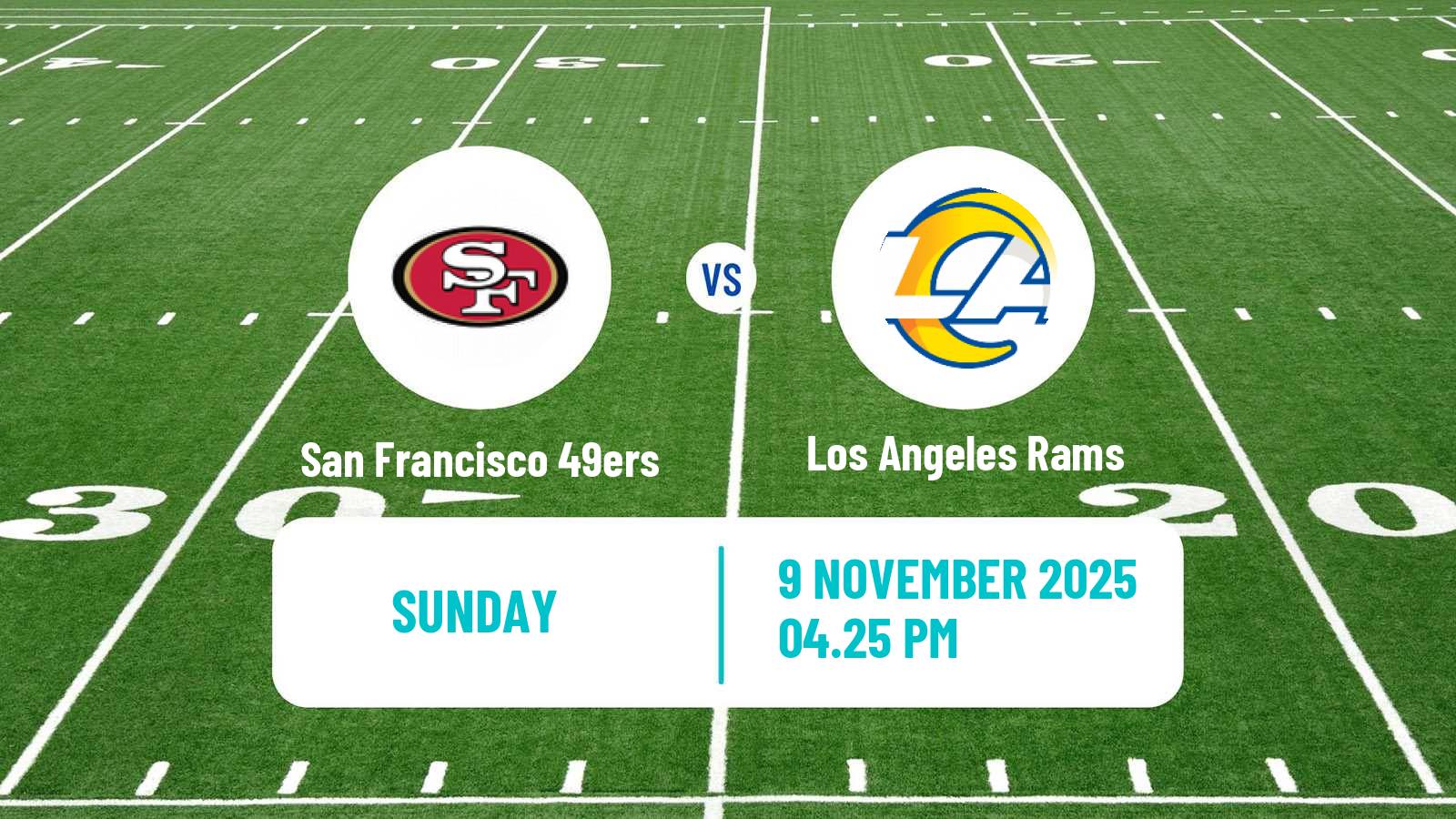 American football NFL San Francisco 49ers - Los Angeles Rams