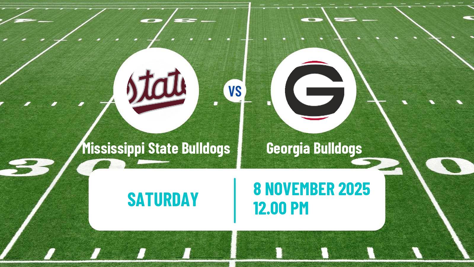 American football NCAA College Football Mississippi State Bulldogs - Georgia Bulldogs