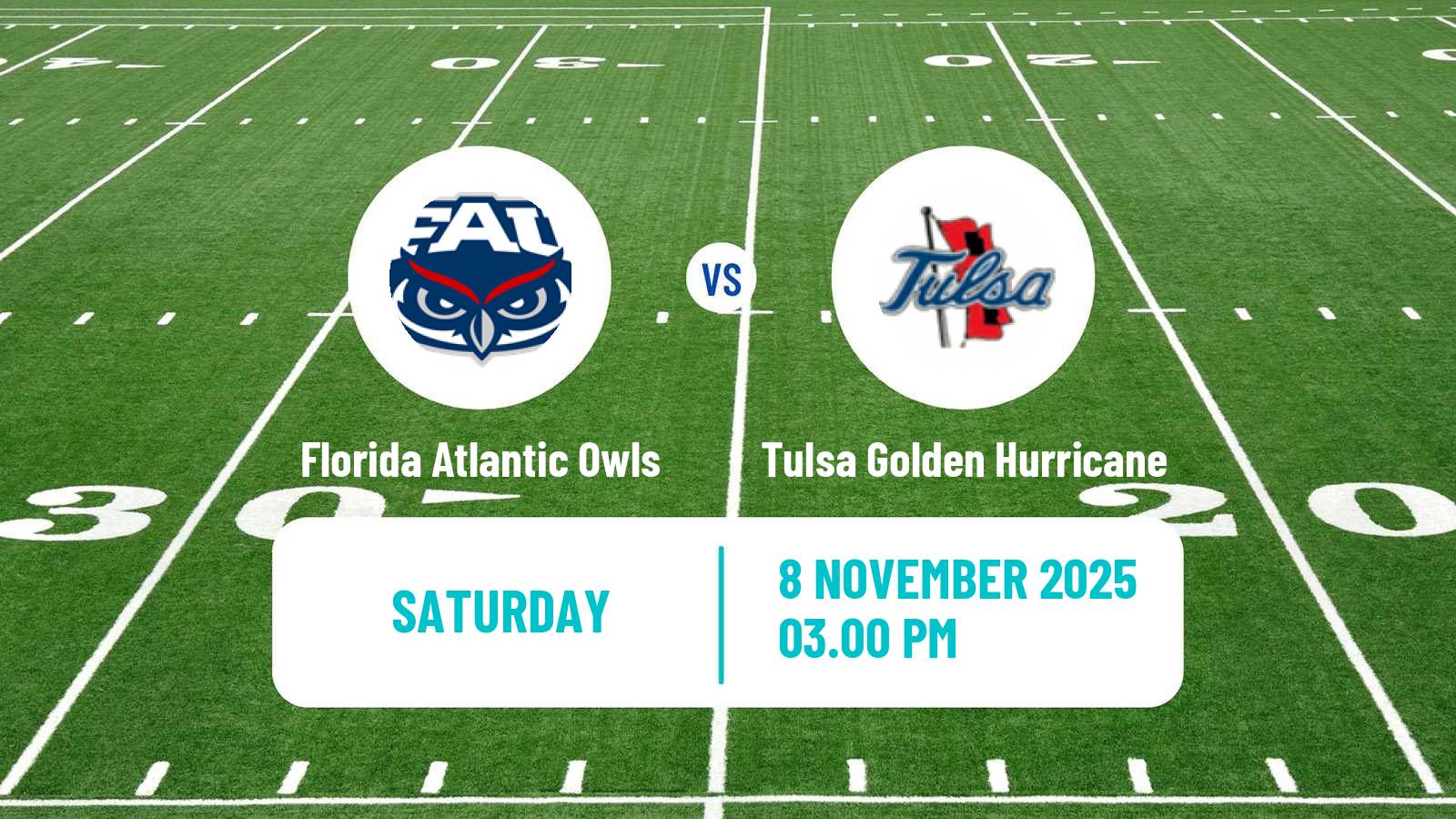 American football NCAA College Football Florida Atlantic Owls - Tulsa Golden Hurricane