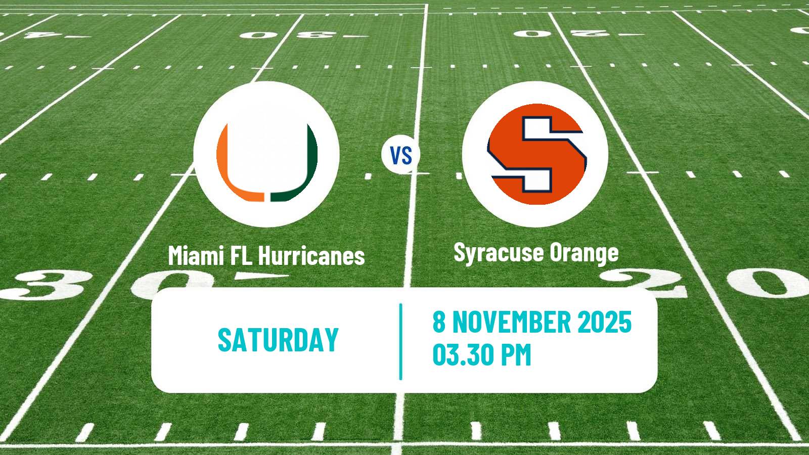 American football NCAA College Football Miami FL Hurricanes - Syracuse Orange