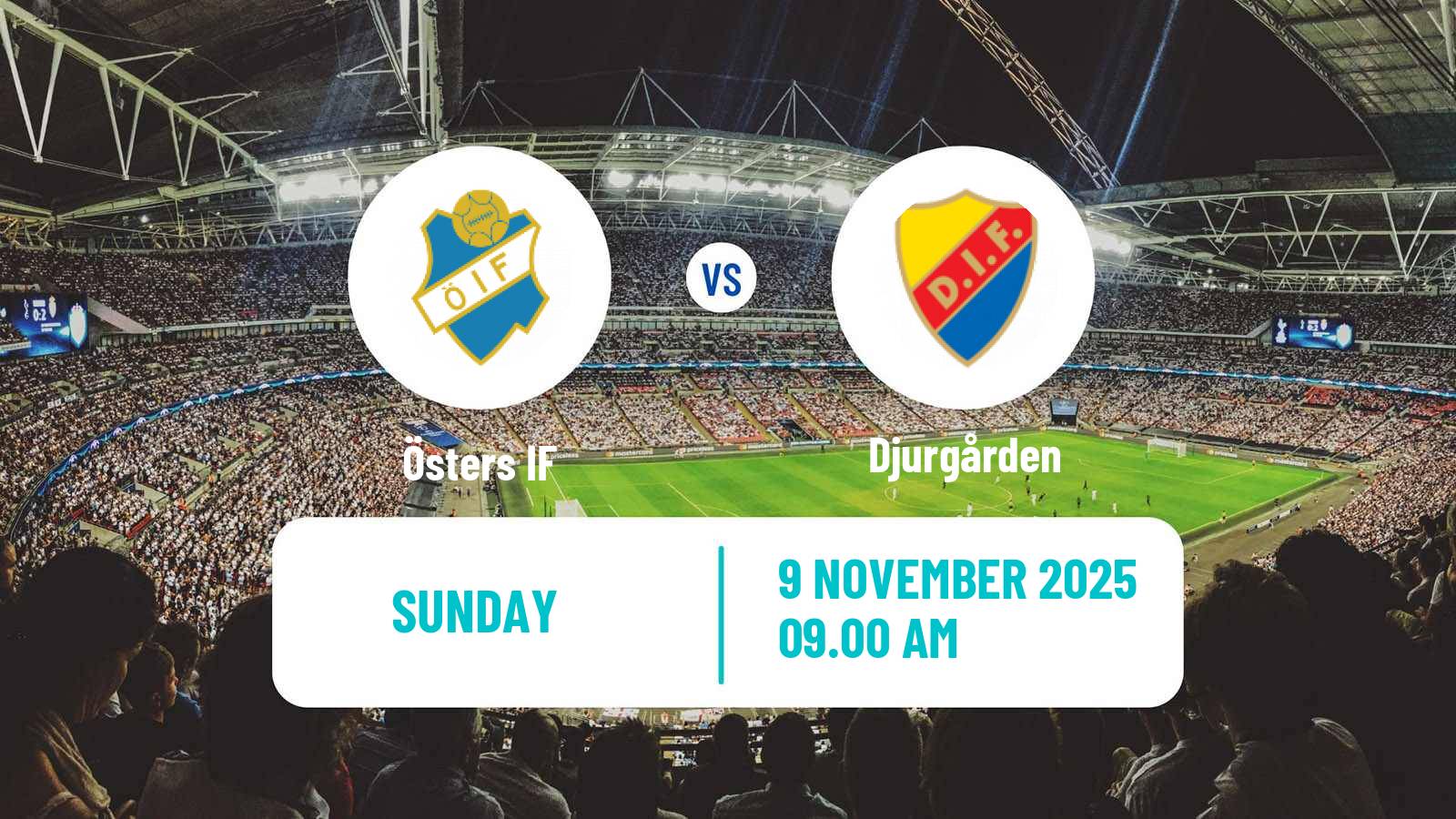 Football Swedish Allsvenskan Öster - Djurgården