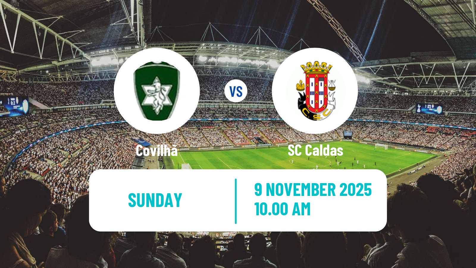 Football Portuguese Liga 3 Covilhã - Caldas