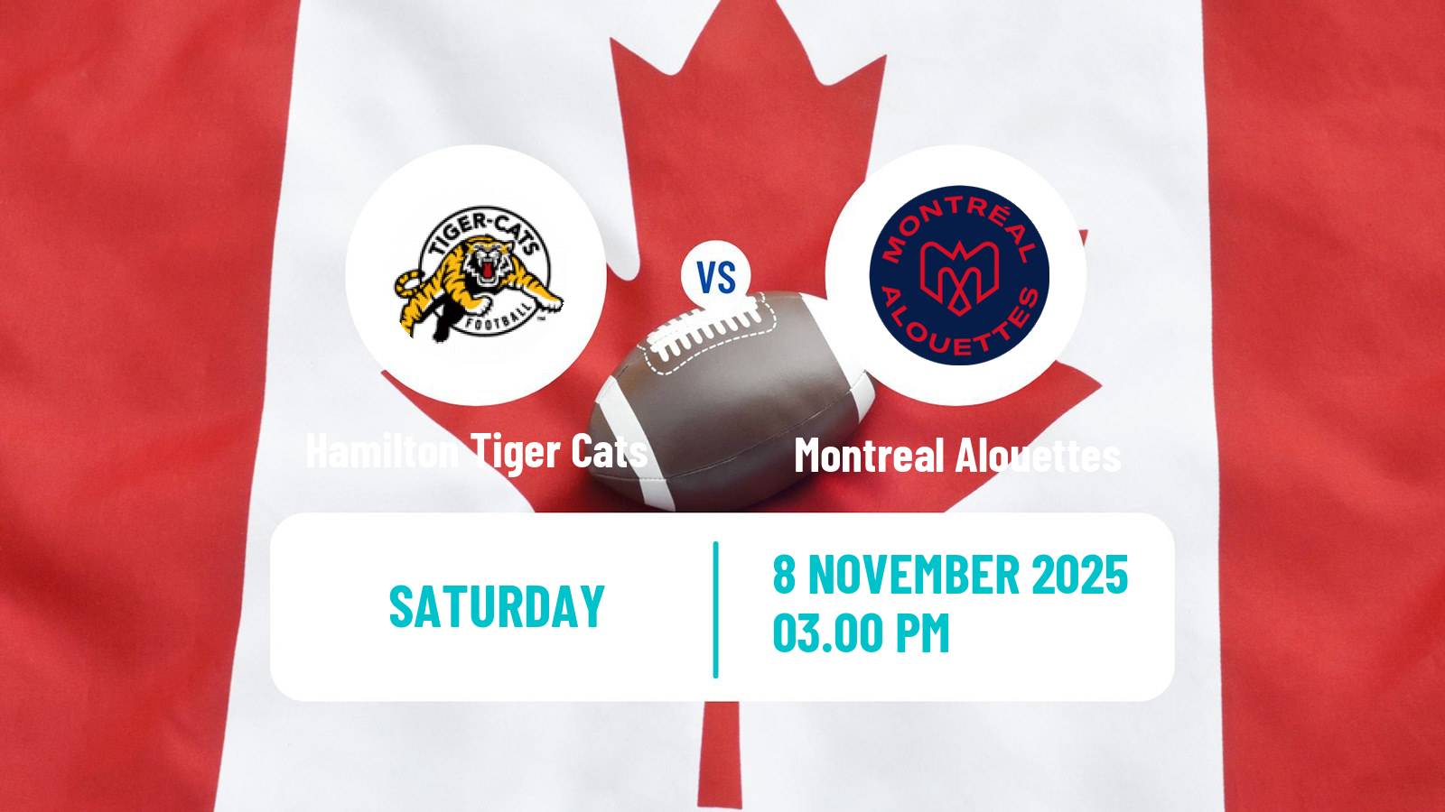 Canadian football CFL Hamilton Tiger Cats - Montreal Alouettes