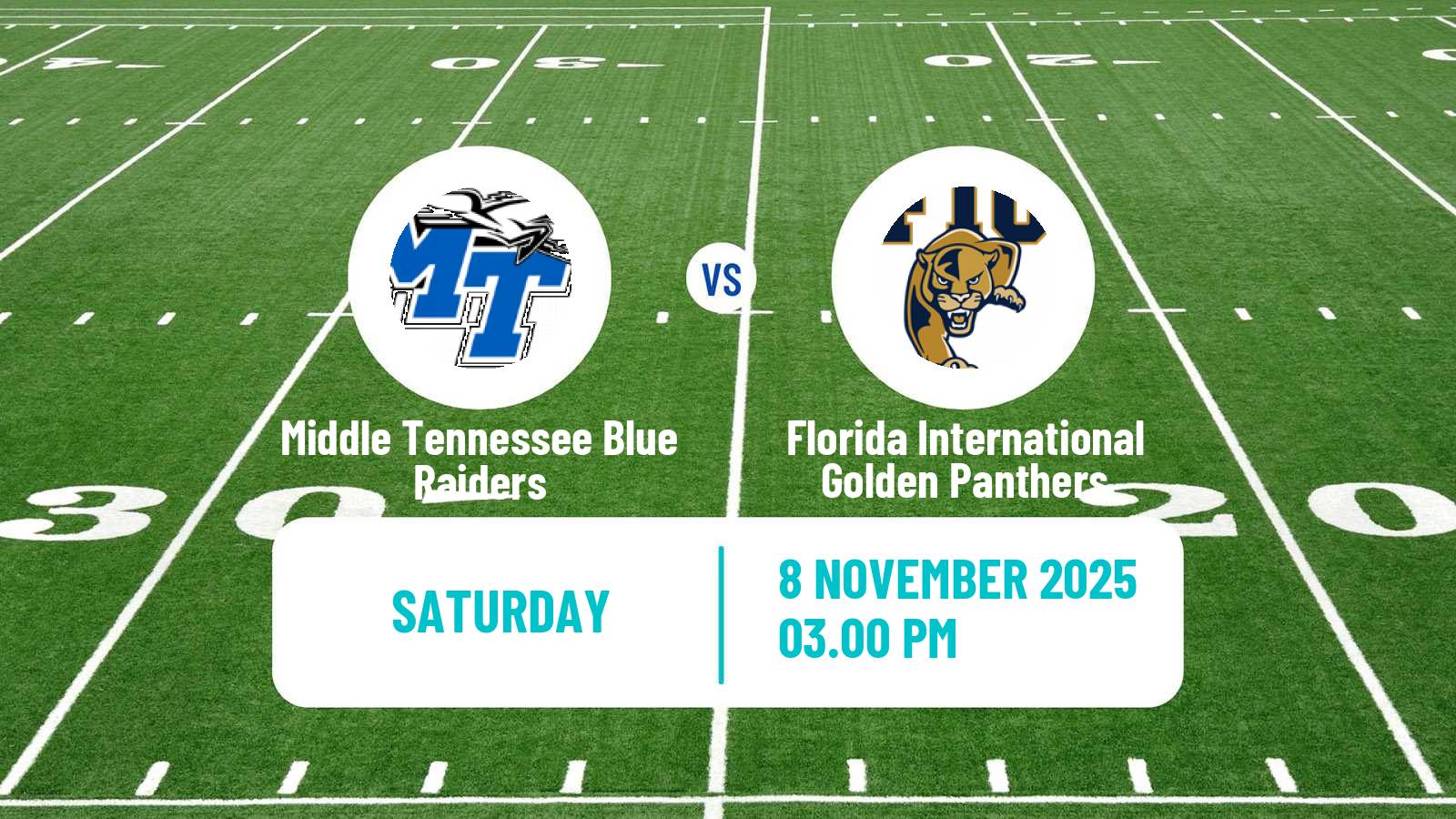 American football NCAA College Football Middle Tennessee Blue Raiders - Florida International Golden Panthers