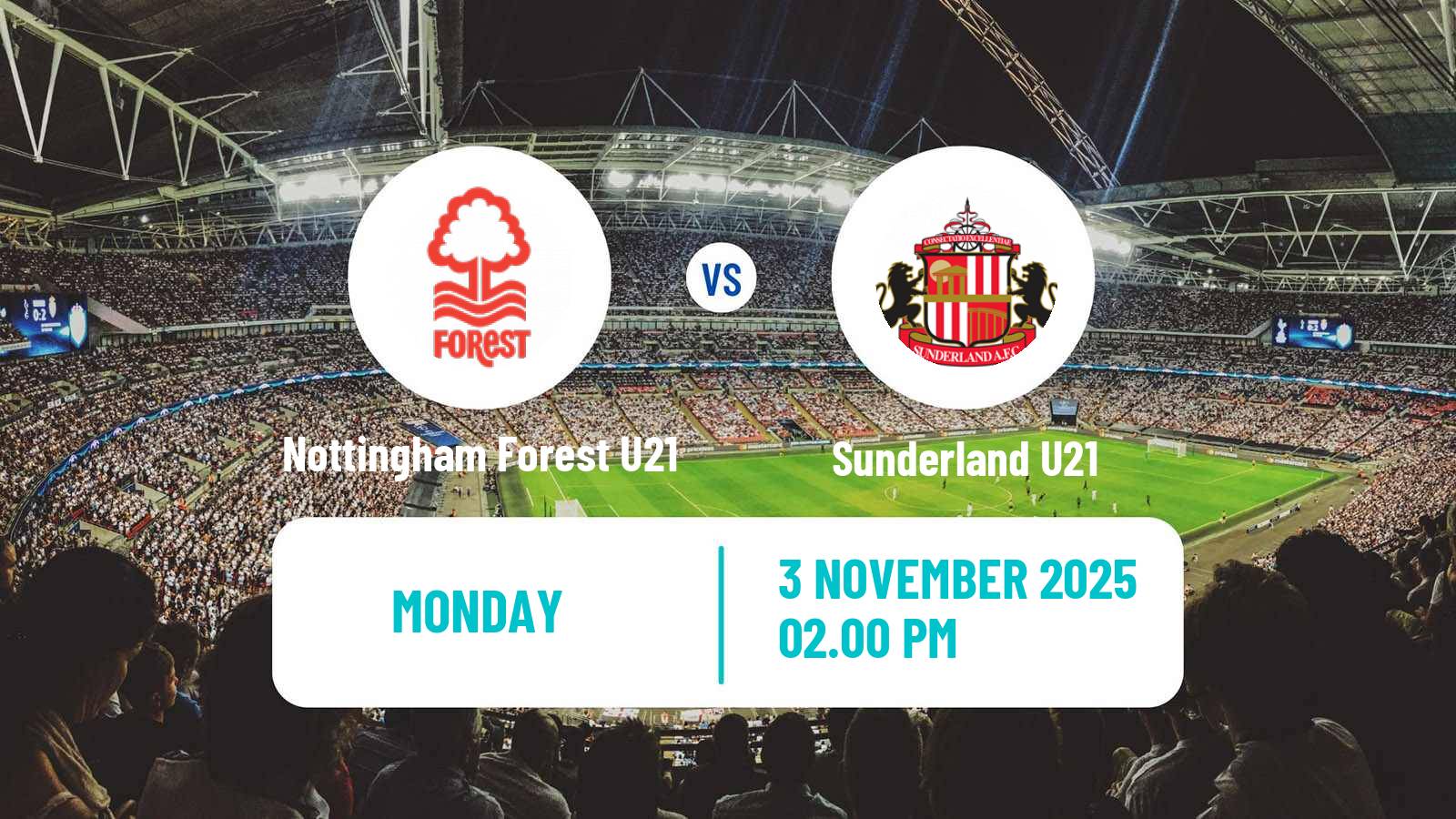 Football English Premier League 2 Nottingham Forest U21 - Sunderland U21