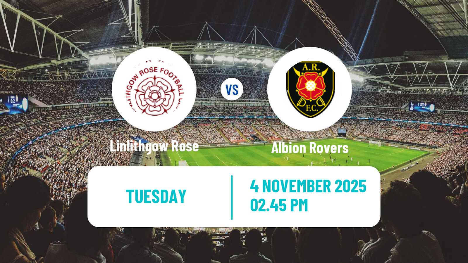 Football Scottish Lowland League Linlithgow Rose - Albion Rovers