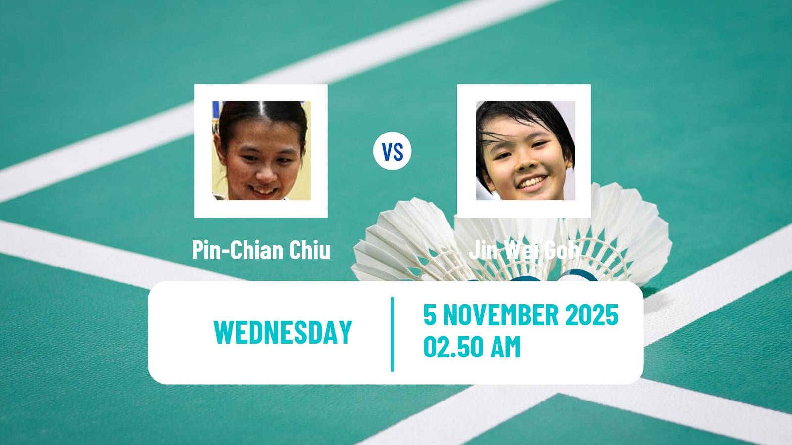 Badminton BWF World Tour Korea Masters Women Pin-Chian Chiu - Jin Wei Goh
