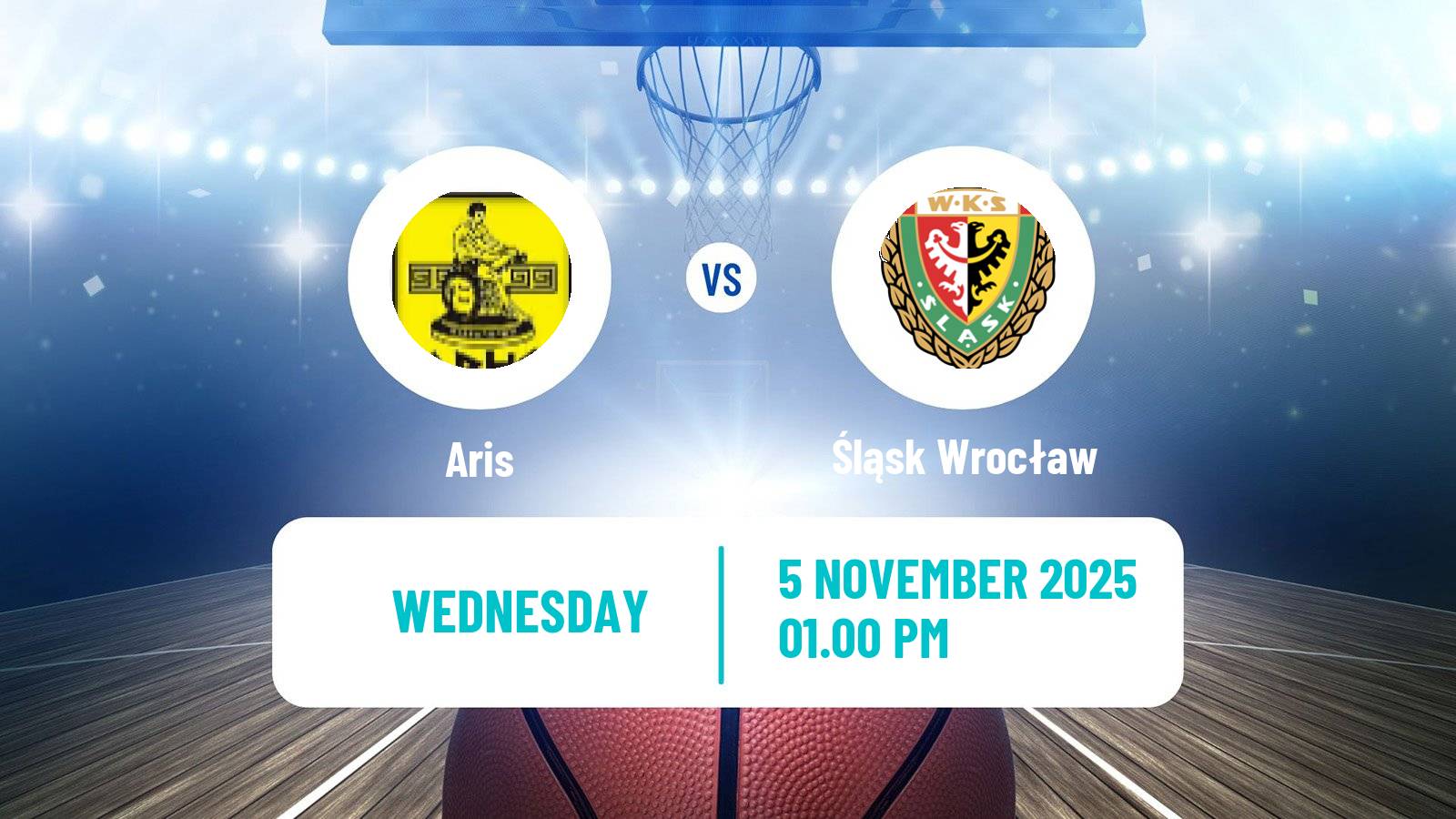 Basketball Eurocup Aris - Śląsk Wrocław