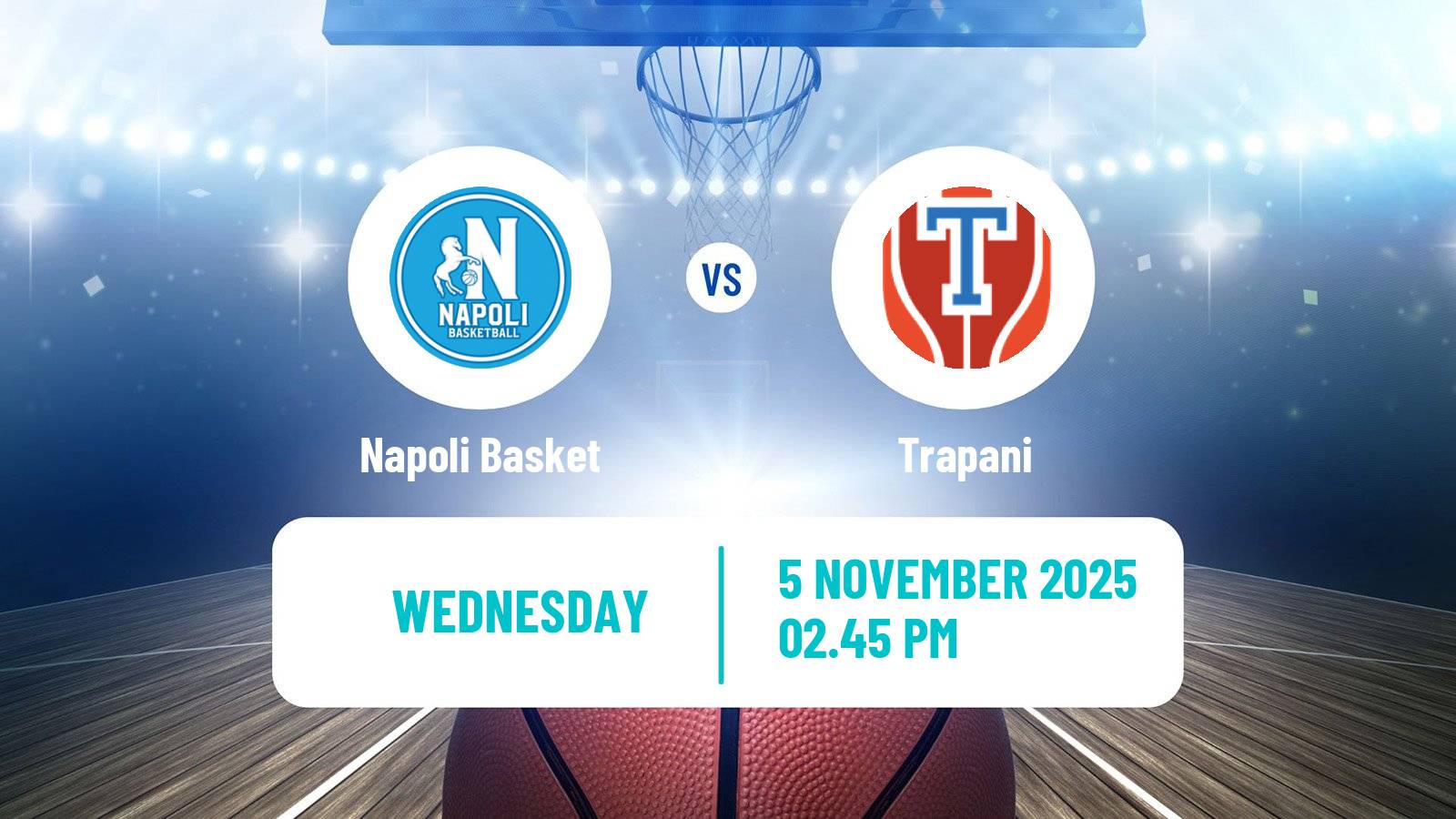 Basketball Italian Lega A Basketball Napoli Basket - Trapani