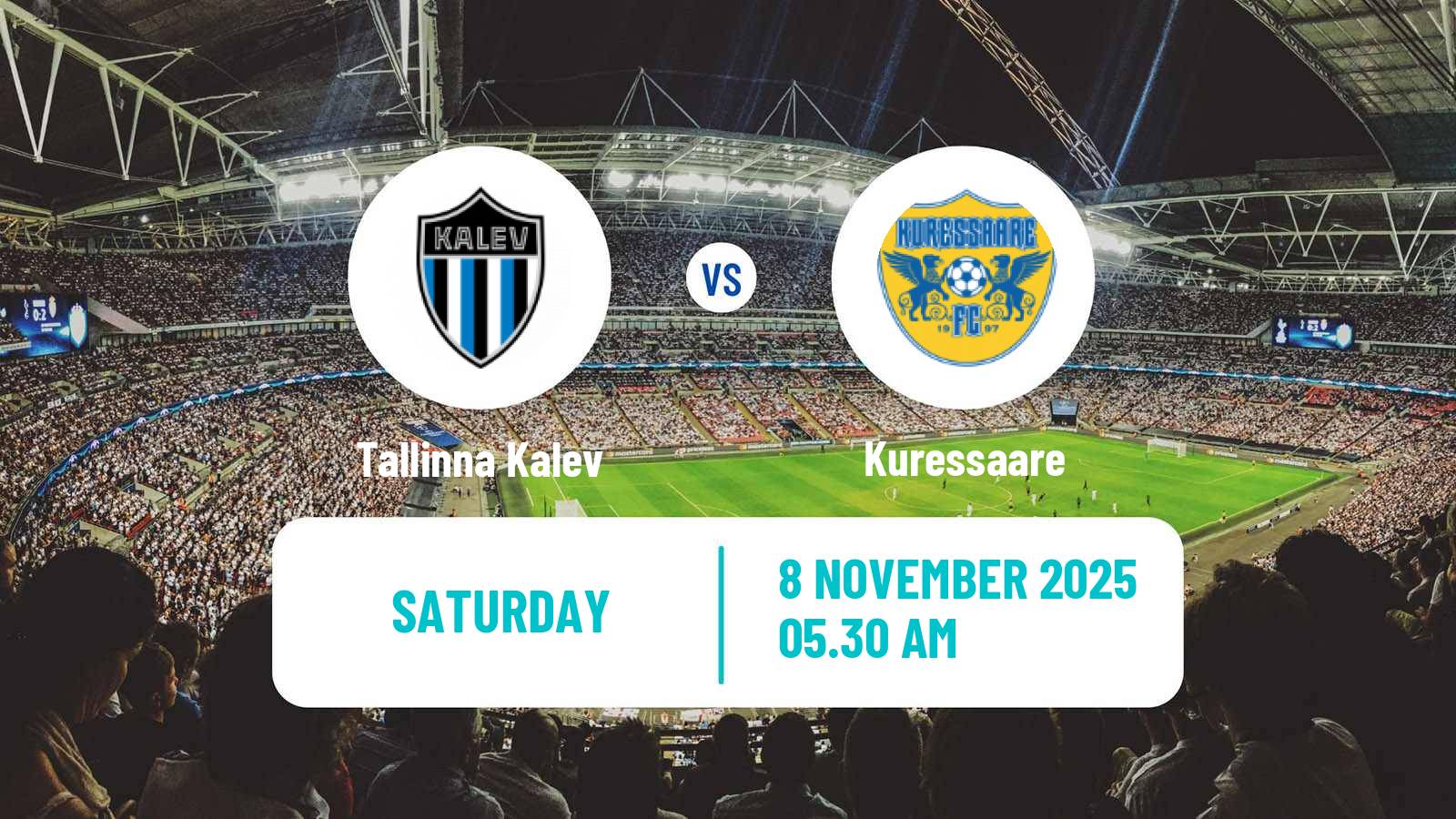 Football Estonian Meistriliiga Tallinna Kalev - Kuressaare