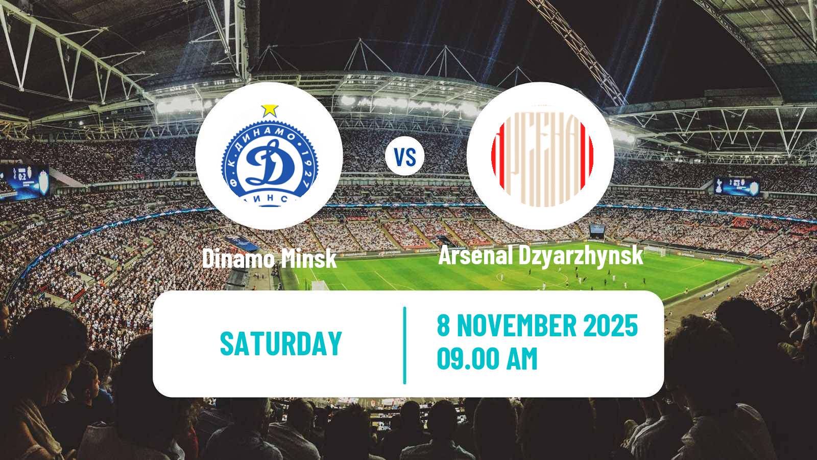 Football Belarusian Vysshaya Liga Dinamo Minsk - Arsenal Dzyarzhynsk