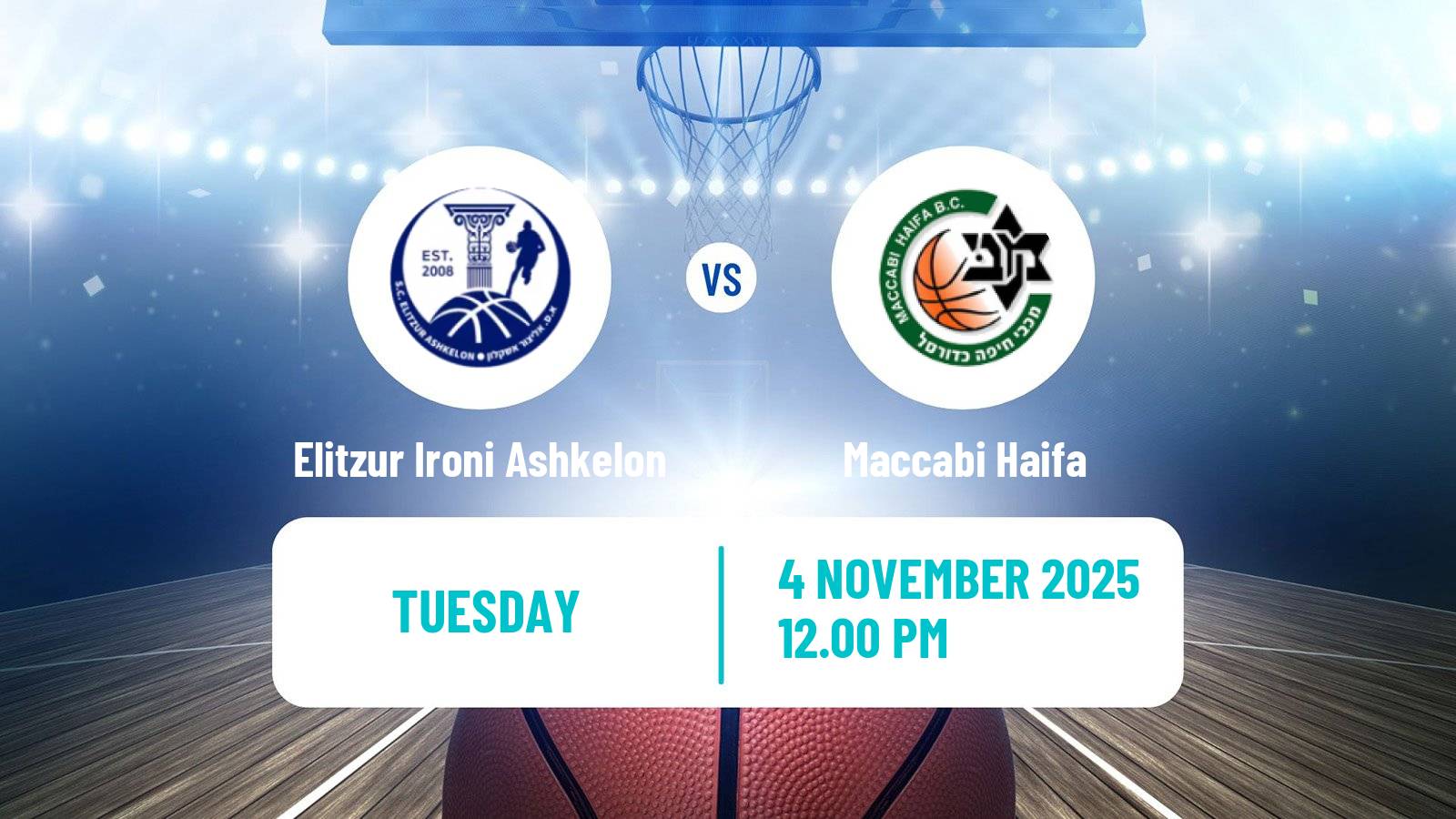 Basketball Israeli Liga Leumit Basketball Elitzur Ironi Ashkelon - Maccabi Haifa