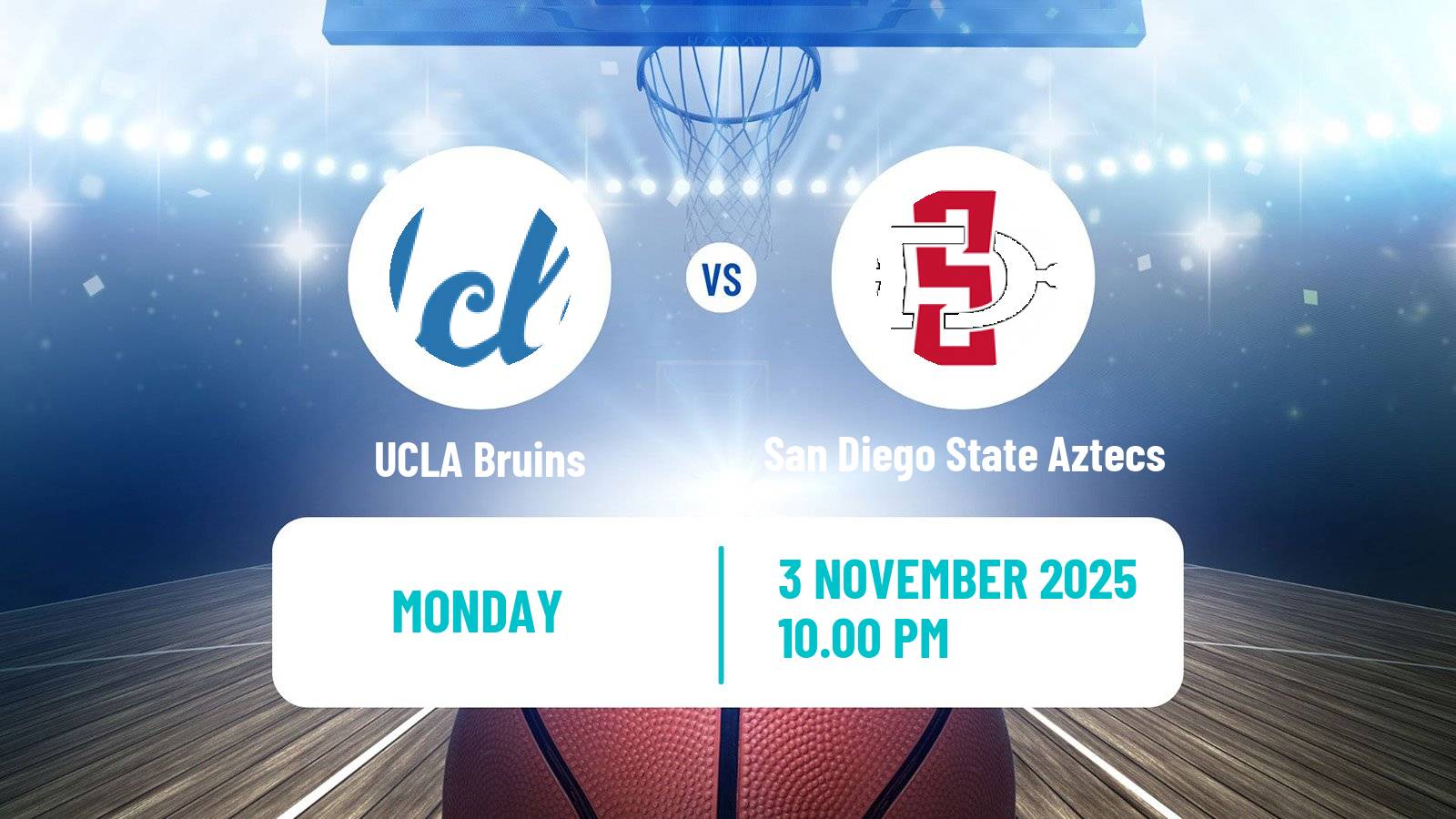 Basketball NCAA College Basketball Women UCLA Bruins - San Diego State Aztecs