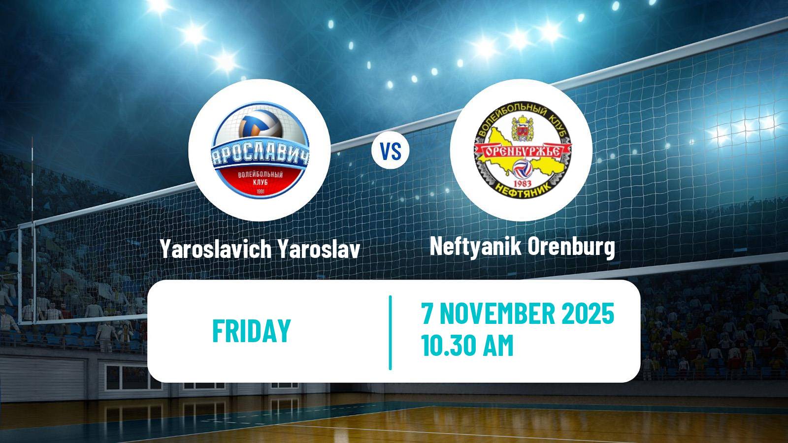 Volleyball Russian Super League Volleyball Yaroslavich Yaroslav - Neftyanik Orenburg