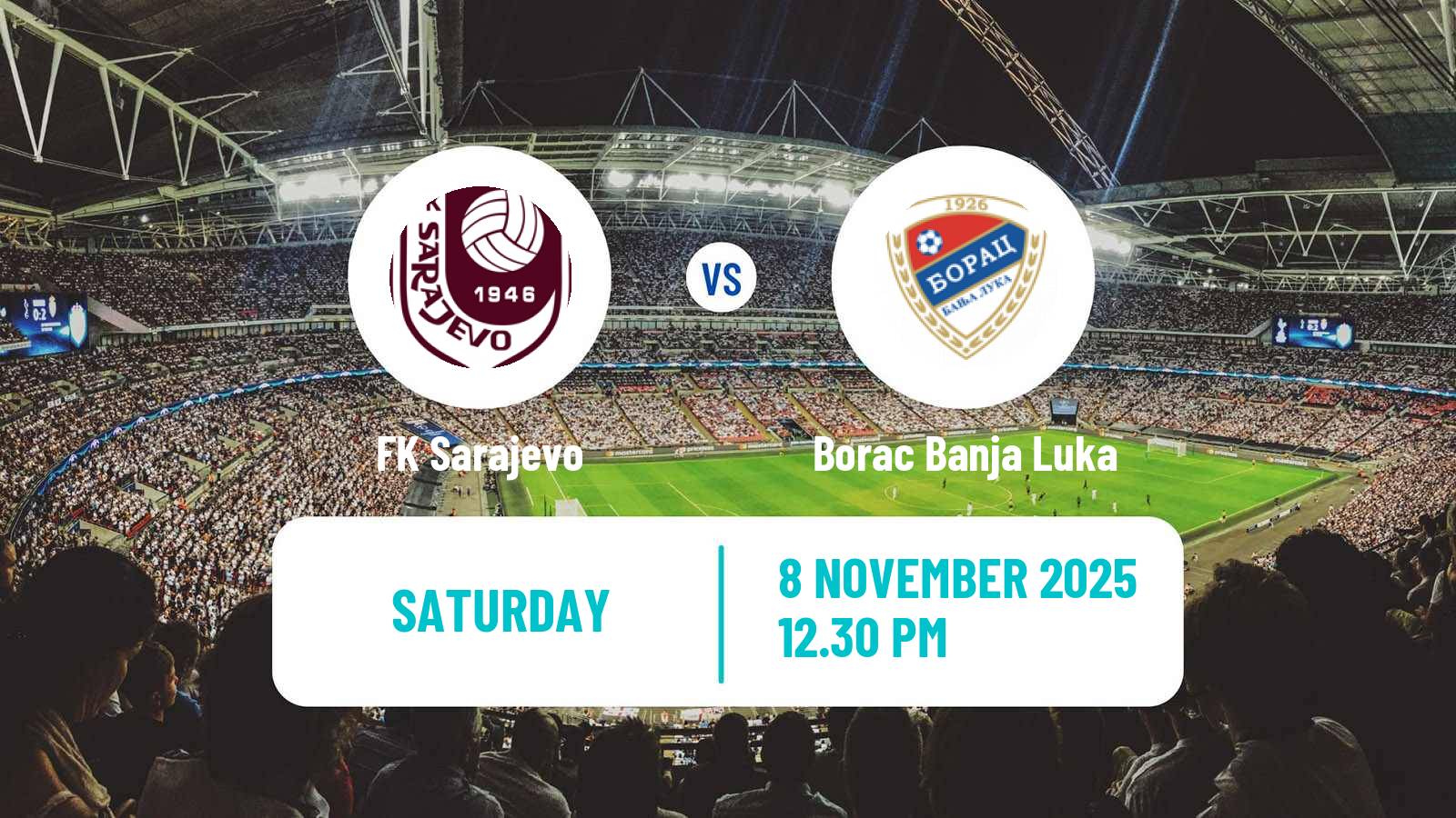 Football Bosnian Premier League Sarajevo - Borac Banja Luka