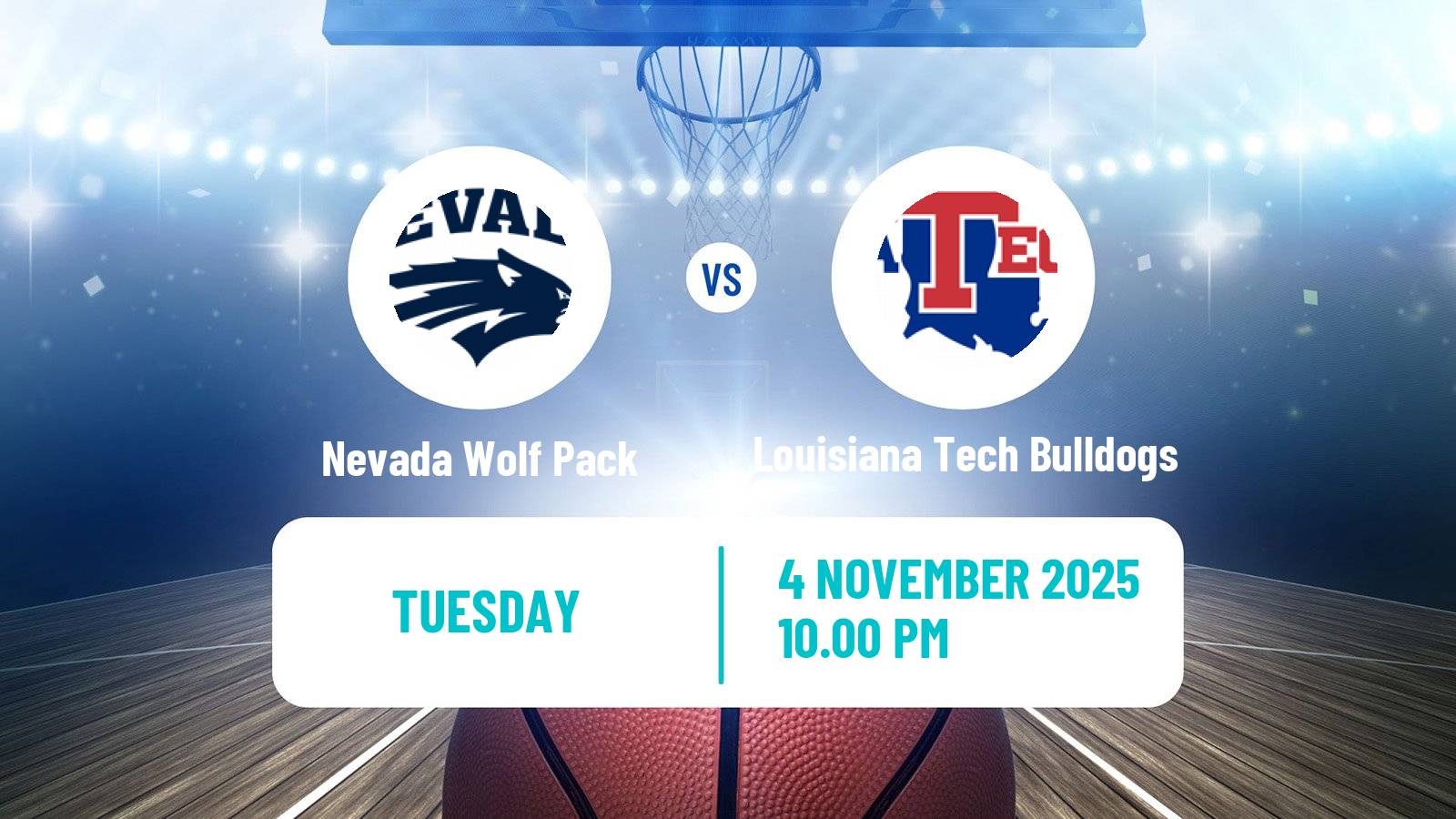 Basketball NCAA College Basketball Nevada Wolf Pack - Louisiana Tech Bulldogs
