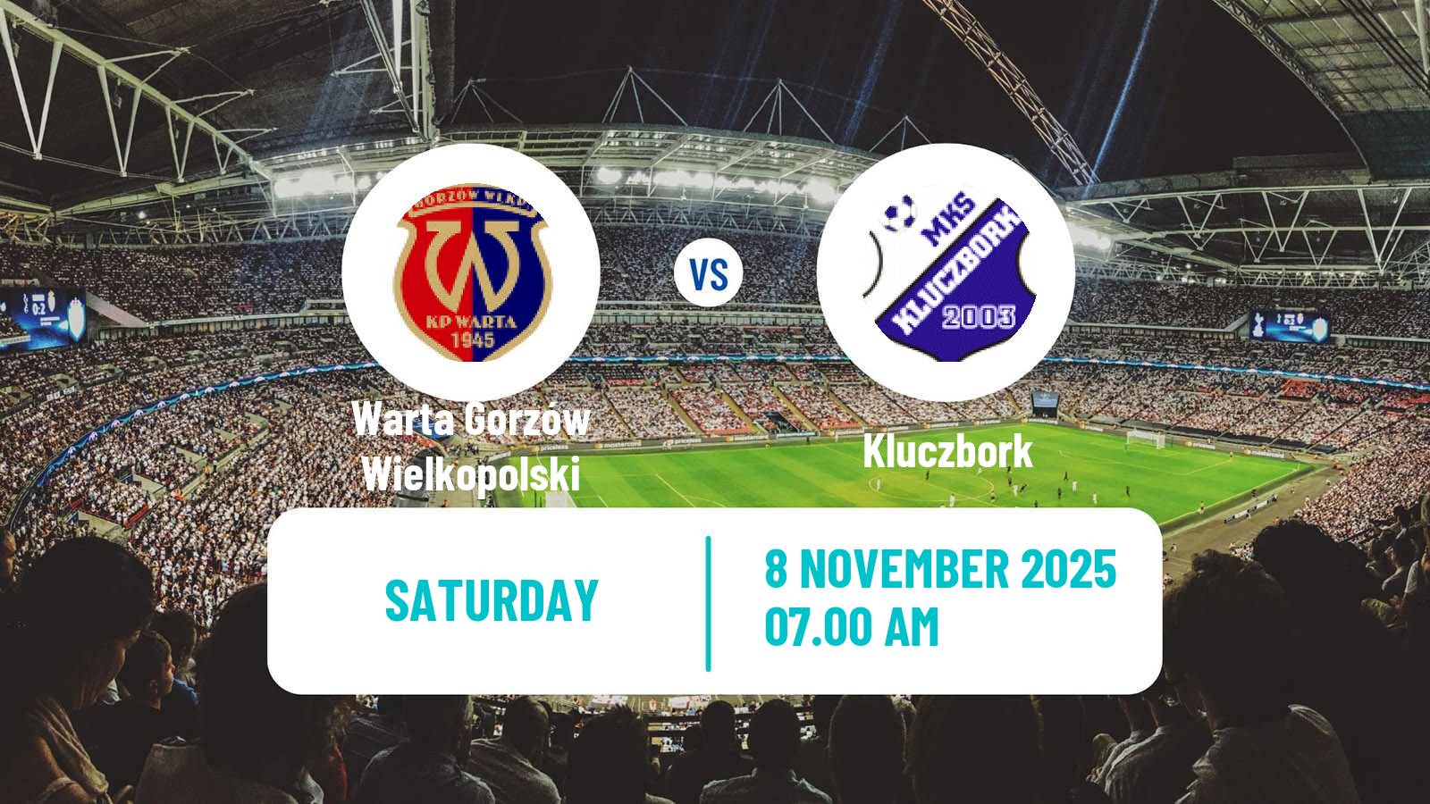 Football Polish Division 3 - Group III Warta Gorzów Wielkopolski - Kluczbork
