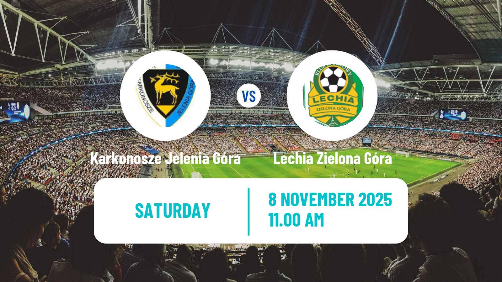 Football Polish Division 3 - Group III Karkonosze Jelenia Góra - Lechia Zielona Góra