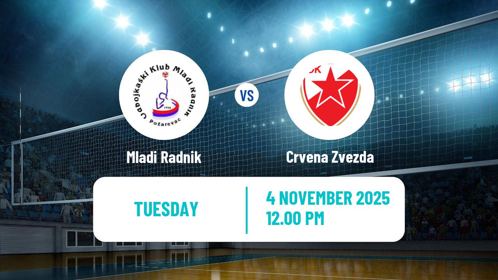 Volleyball Serbian Cup Volleyball Mladi Radnik - Crvena Zvezda