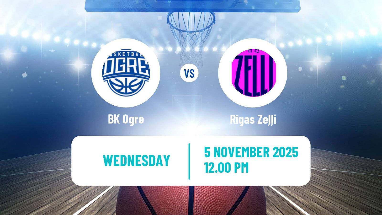 Basketball Estonian–Latvian Basketball League Ogre - Rīgas Zeļļi