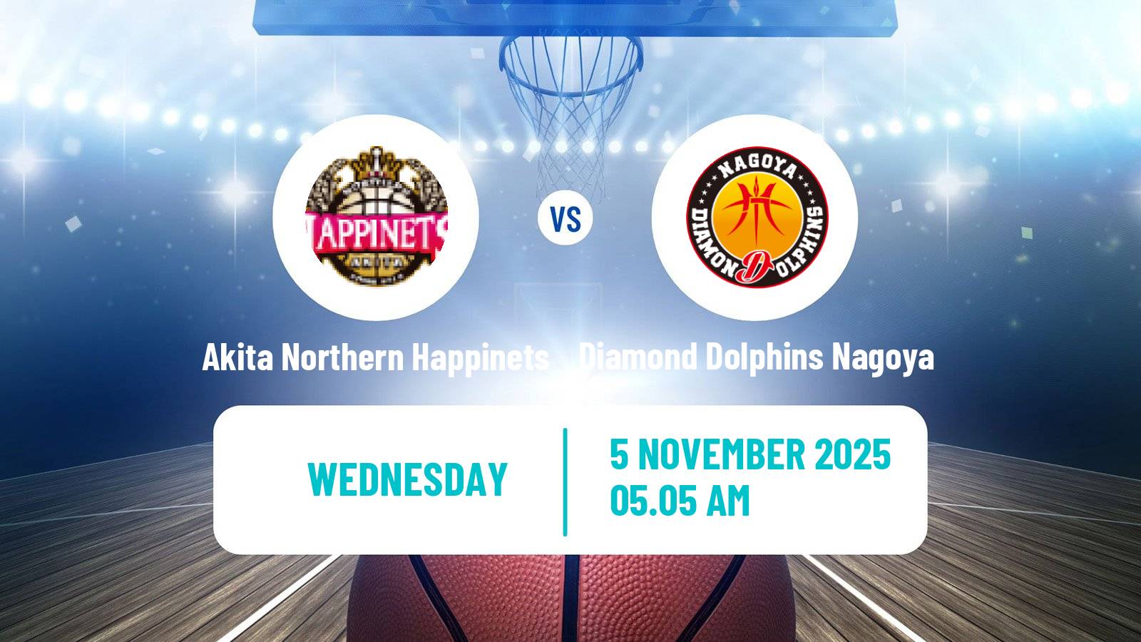 Basketball BJ League Akita Northern Happinets - Diamond Dolphins Nagoya