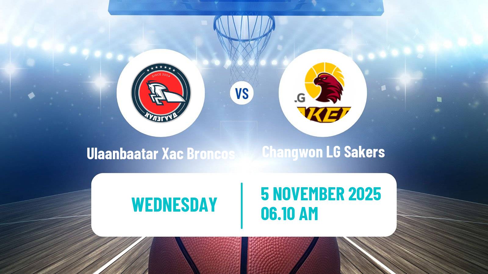 Basketball EASL Basketball Ulaanbaatar Xac Broncos - Changwon LG Sakers