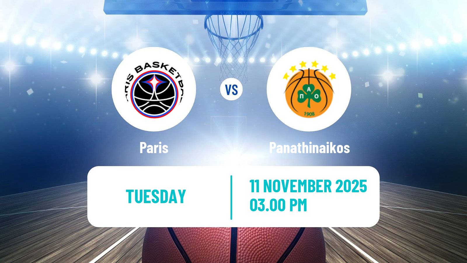 Basketball Euroleague Paris - Panathinaikos