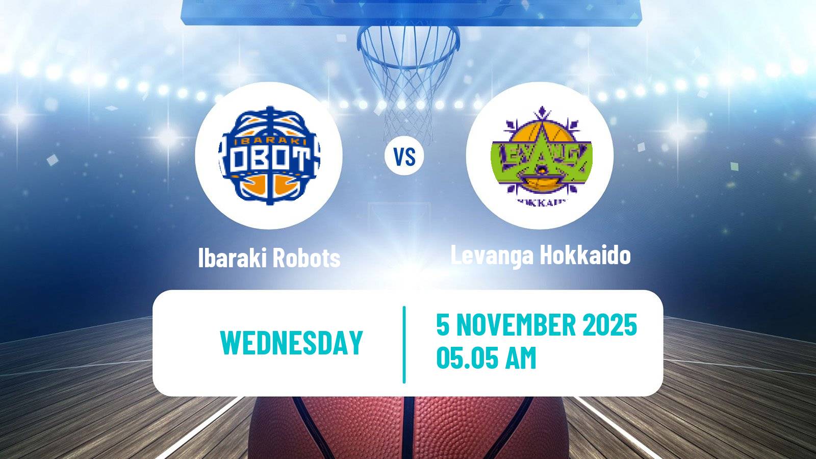 Basketball BJ League Ibaraki Robots - Levanga Hokkaido