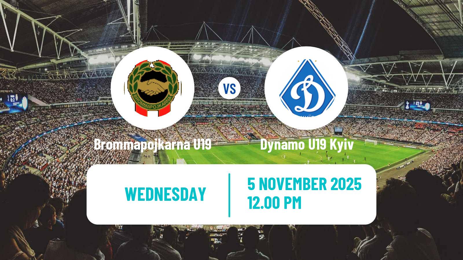 Football UEFA Youth League Brommapojkarna U19 - Dynamo U19 Kyiv