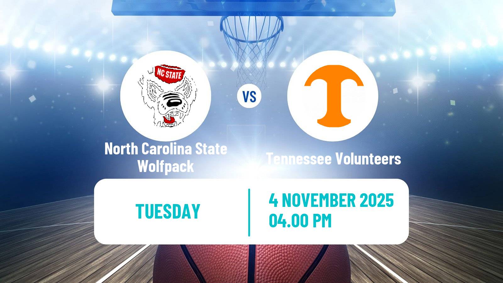 Basketball NCAA College Basketball Women North Carolina State Wolfpack - Tennessee Volunteers