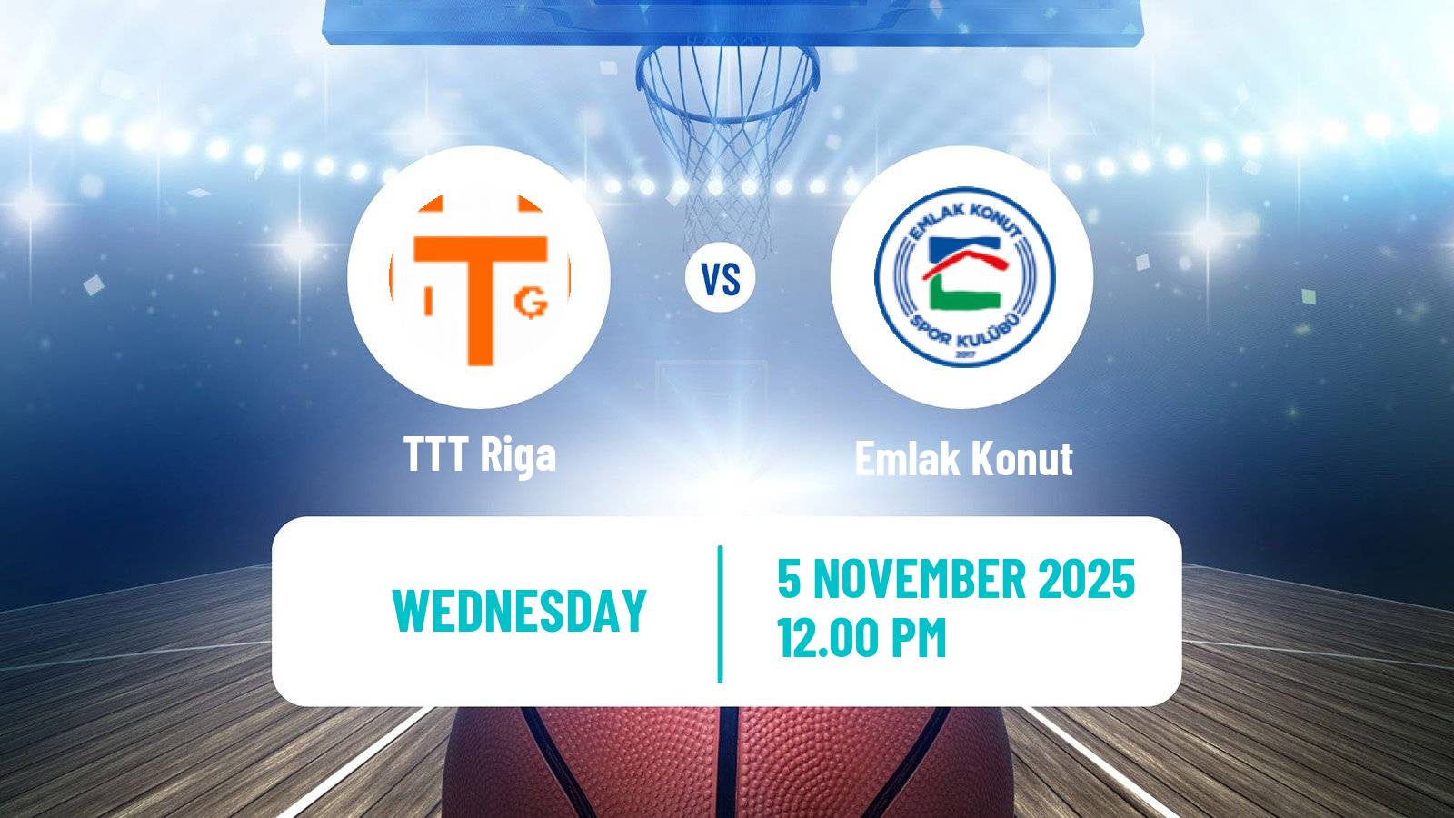 Basketball Eurocup Women TTT Riga - Emlak Konut