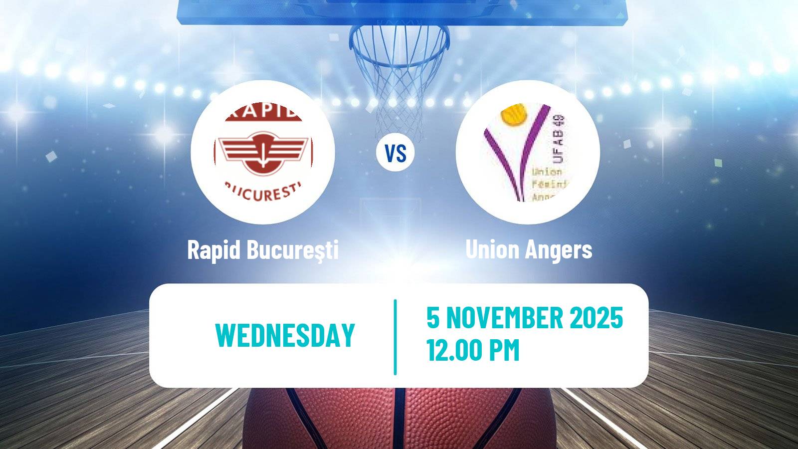 Basketball Eurocup Women Rapid Bucureşti - Union Angers