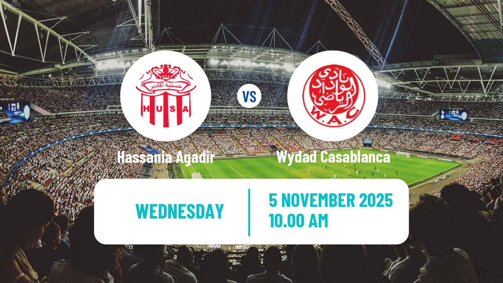 Football Moroccan Botola Hassania Agadir - Wydad Casablanca