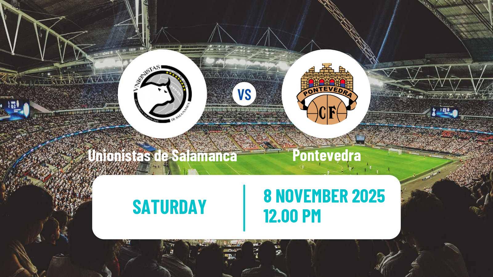 Football Spanish Primera RFEF Group 1 Unionistas de Salamanca - Pontevedra